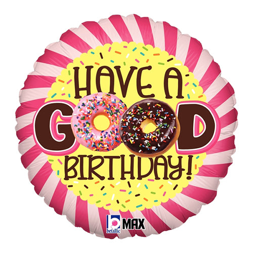 Have A Good Birthday Balloon 18" 