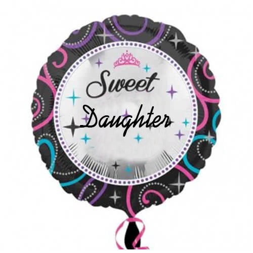 Party Balloon Foil Balloons For Sweet Daughter