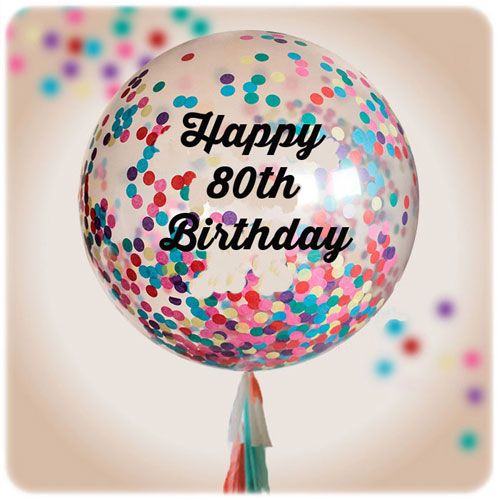 Party Balloon 80th Birthday Confetti Balloon