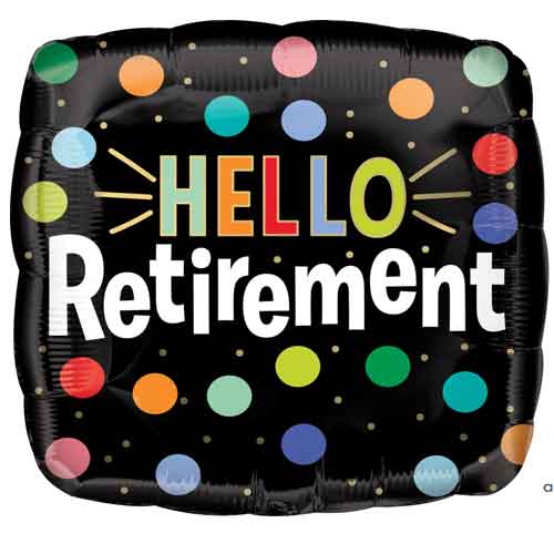 Party Balloon Hello Retirement 18" Foil Balloon 